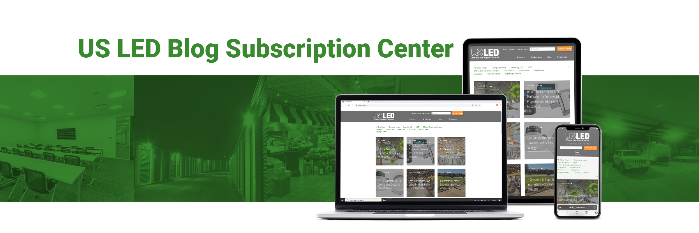 US-LED-Blog-Subscription-Center-Hero-2400x800-2